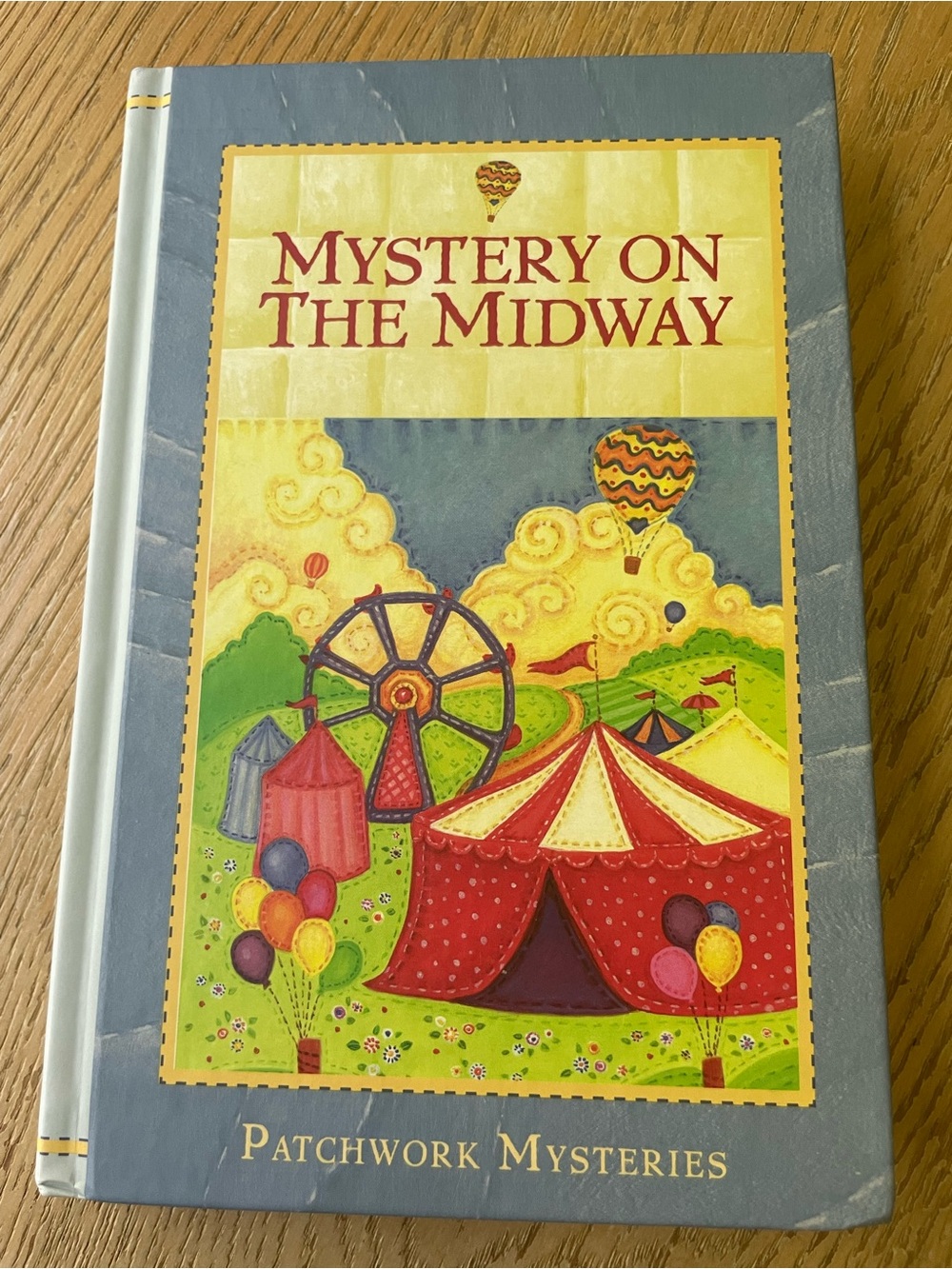 Mystery on the Midway, #12 Patchwork Mysteries